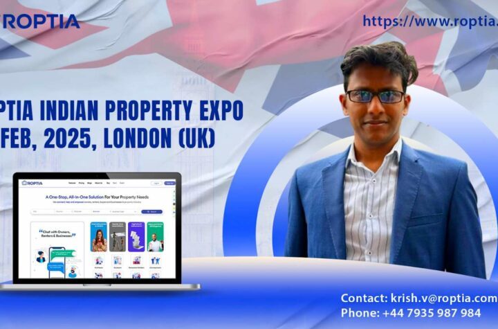 ROPTIA PropTech Platform, All-In-One Property Ecosystem, London Property Expo 2025, NRI Property Investments, PropTech Innovation 2024 and CREDAI 25th Foundation Day